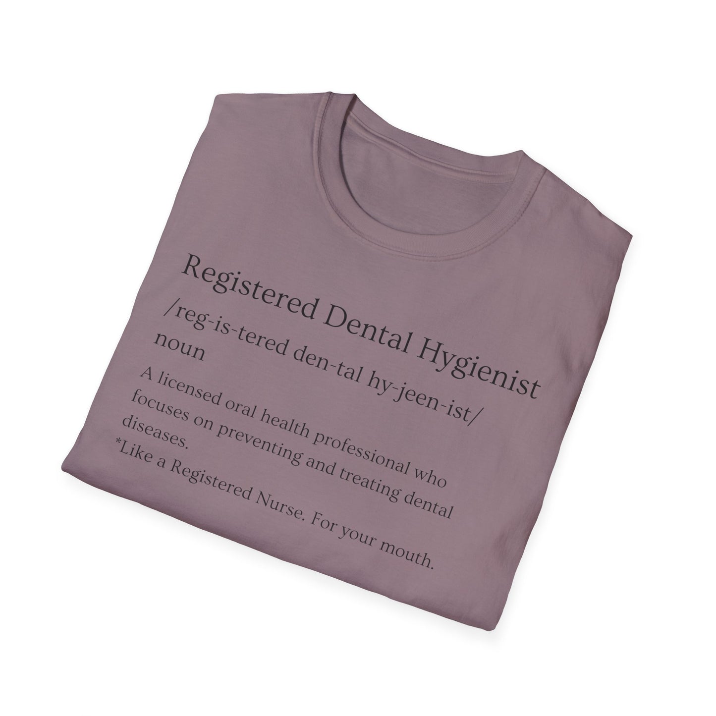 Dental Hygiene T-Shirt - Sassy Design