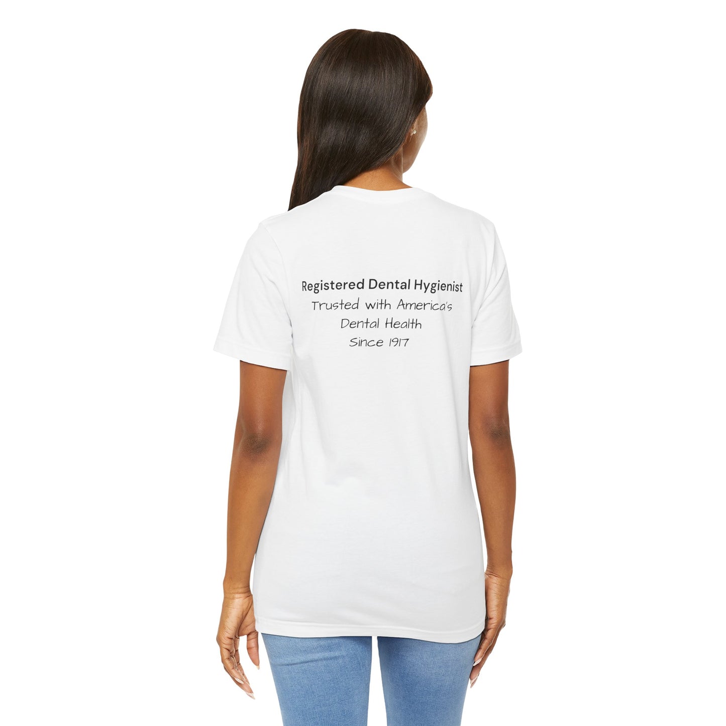Dental Hygiene Advocacy T-Shirt