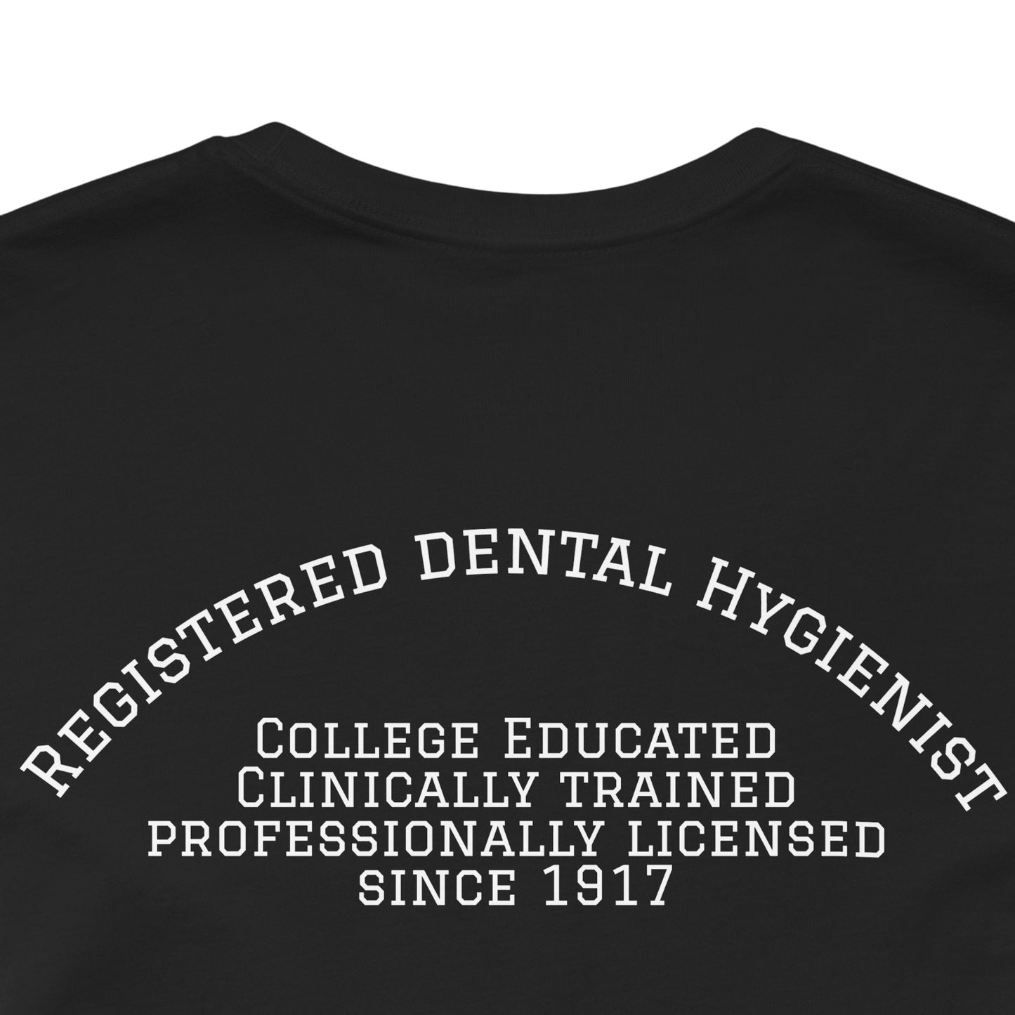 Dental Hygienist T-Shirt