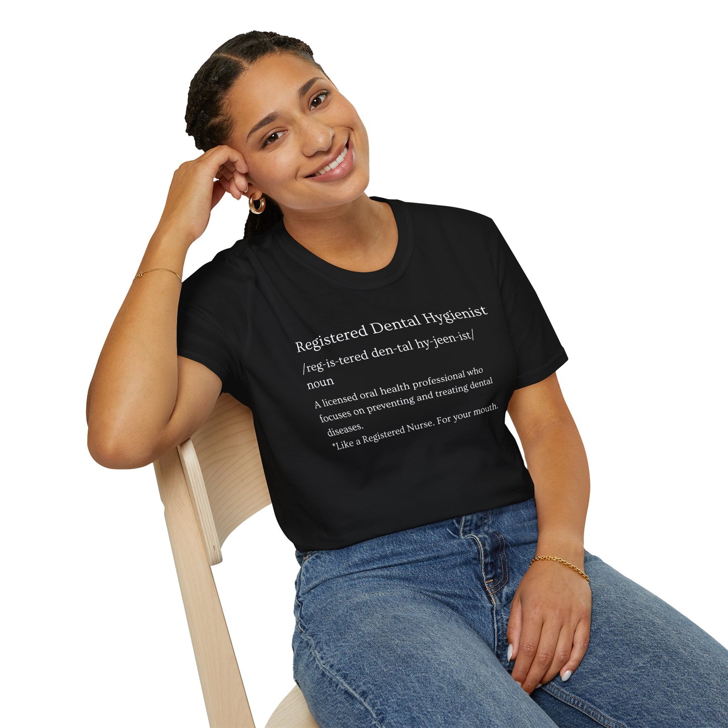 Dental Hygiene T-Shirt - Sassy Design