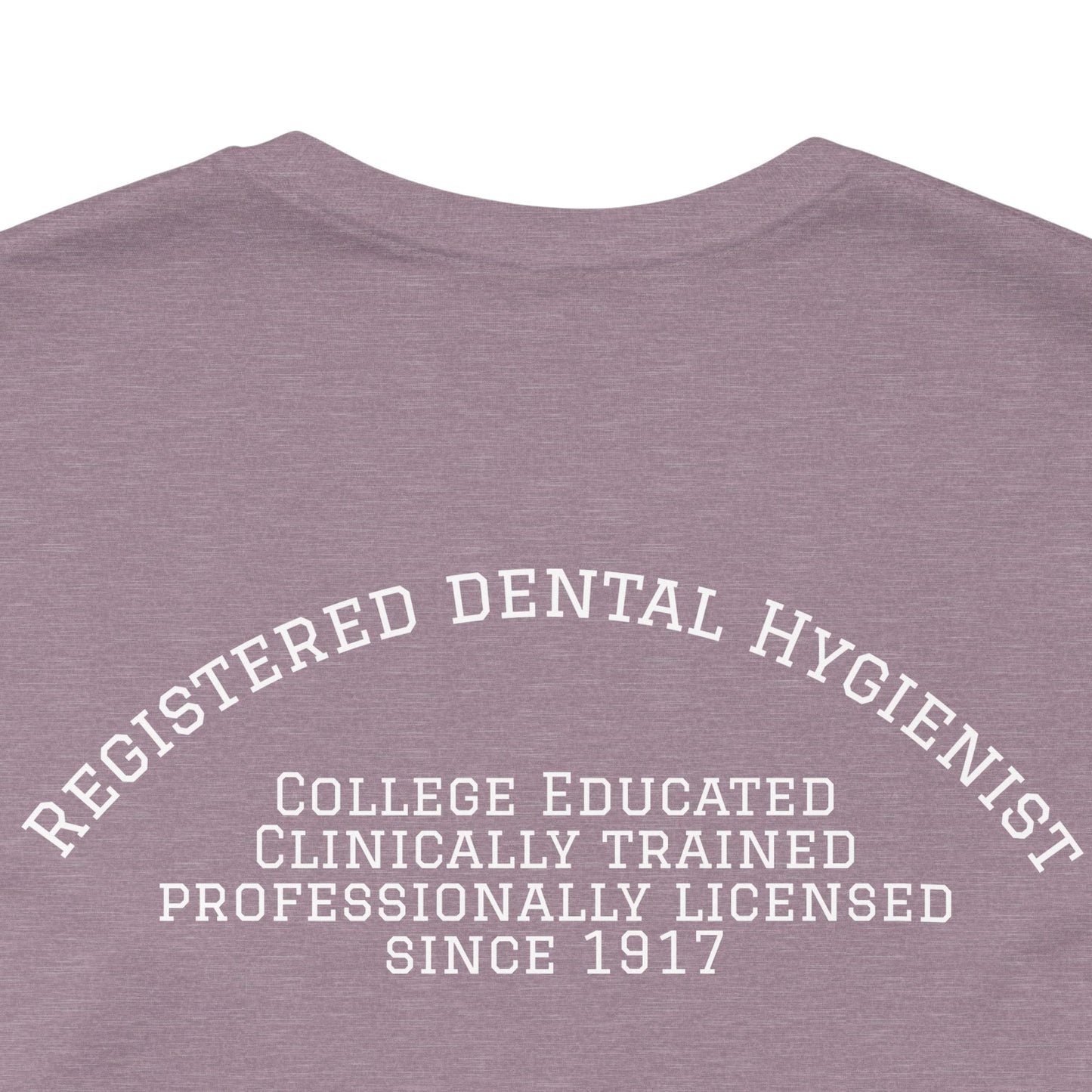 Dental Hygienist T-Shirt