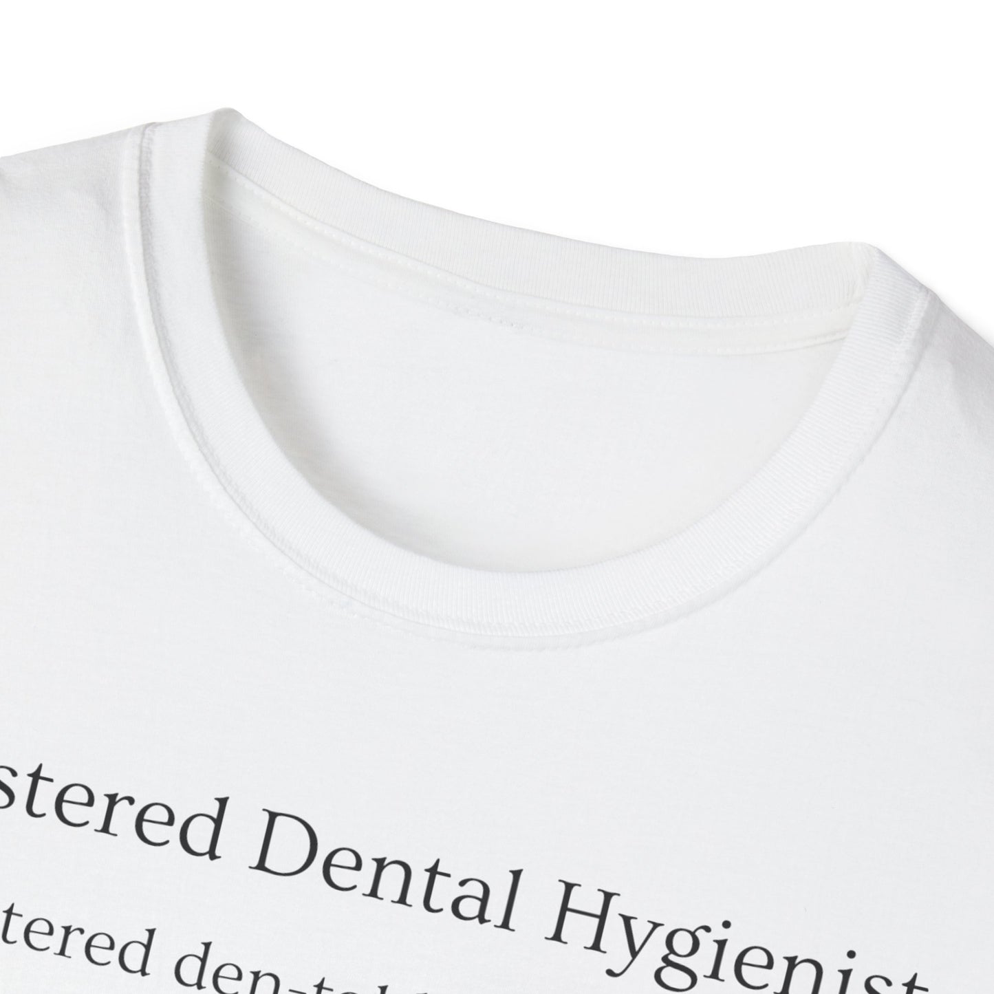 Dental Hygiene T-Shirt - Sassy Design