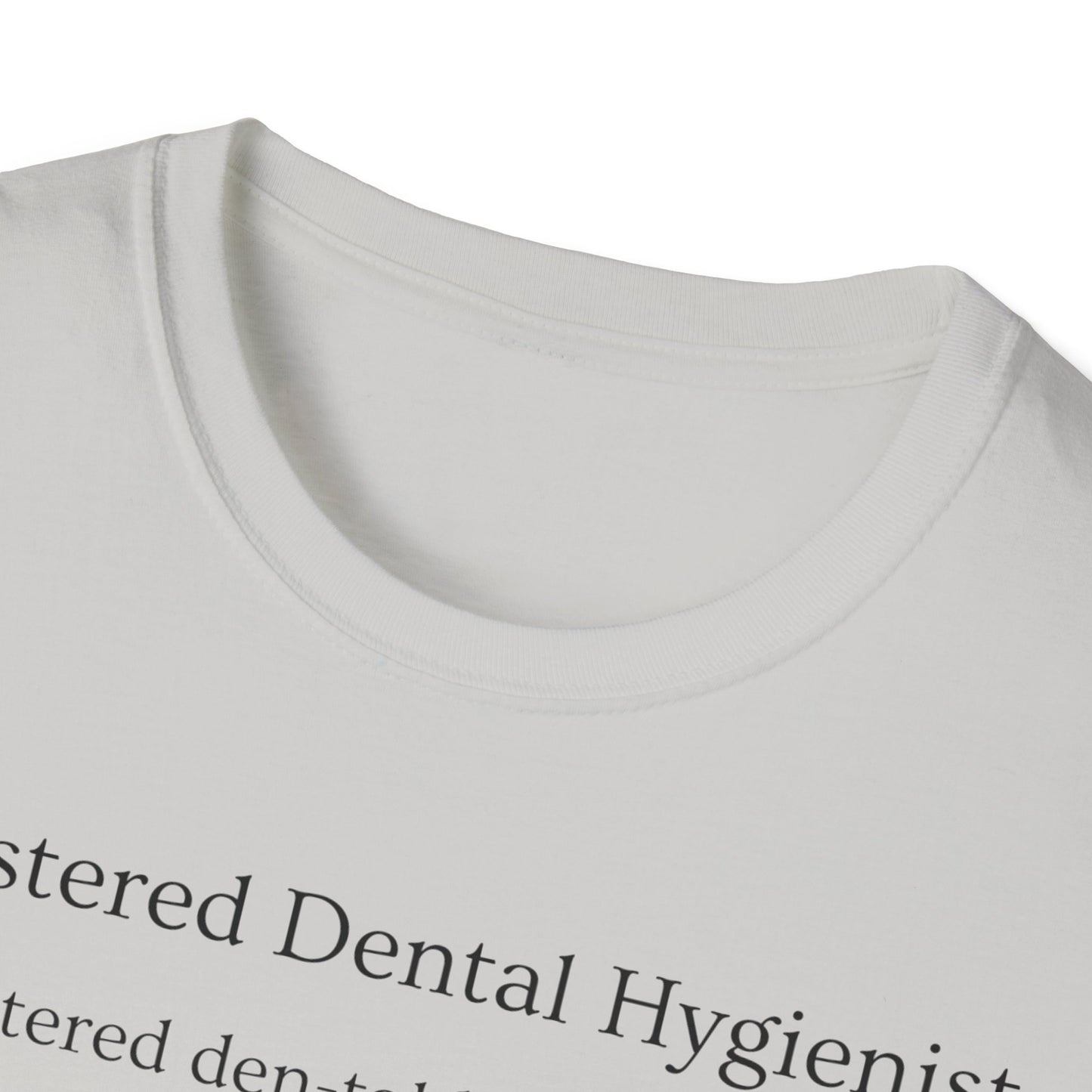 Dental Hygiene T-Shirt - Sassy Design