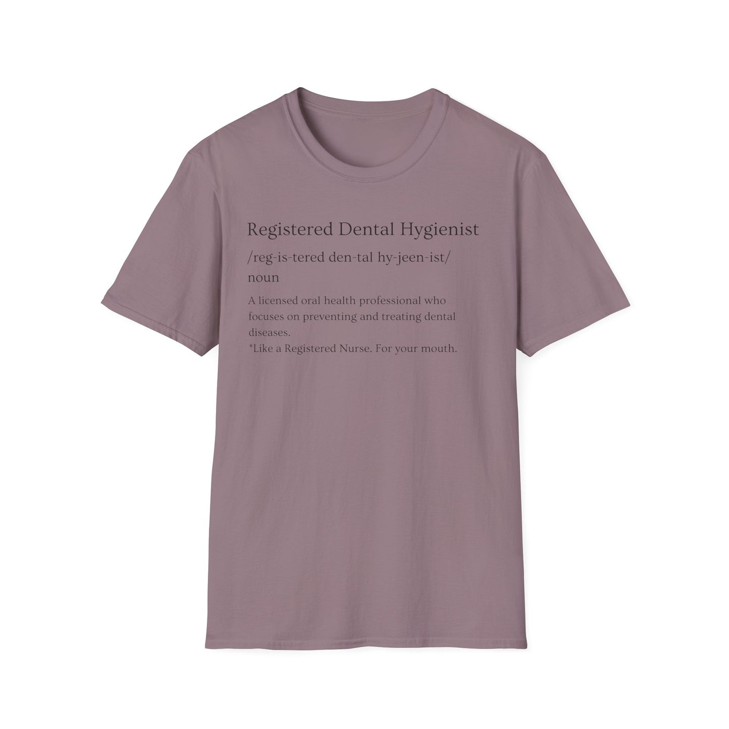 Dental Hygiene T-Shirt - Sassy Design