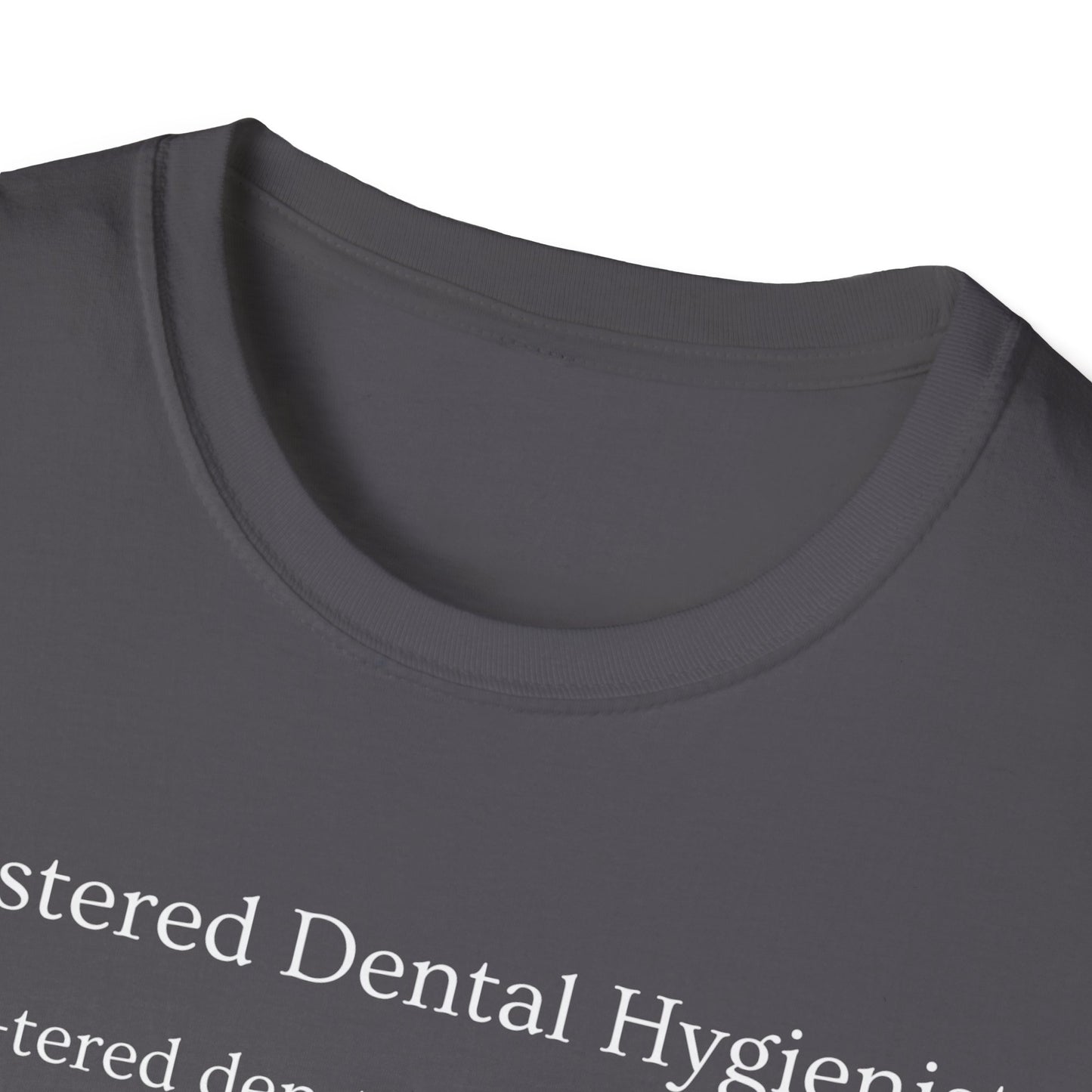 Dental Hygiene T-Shirt - Sassy Design