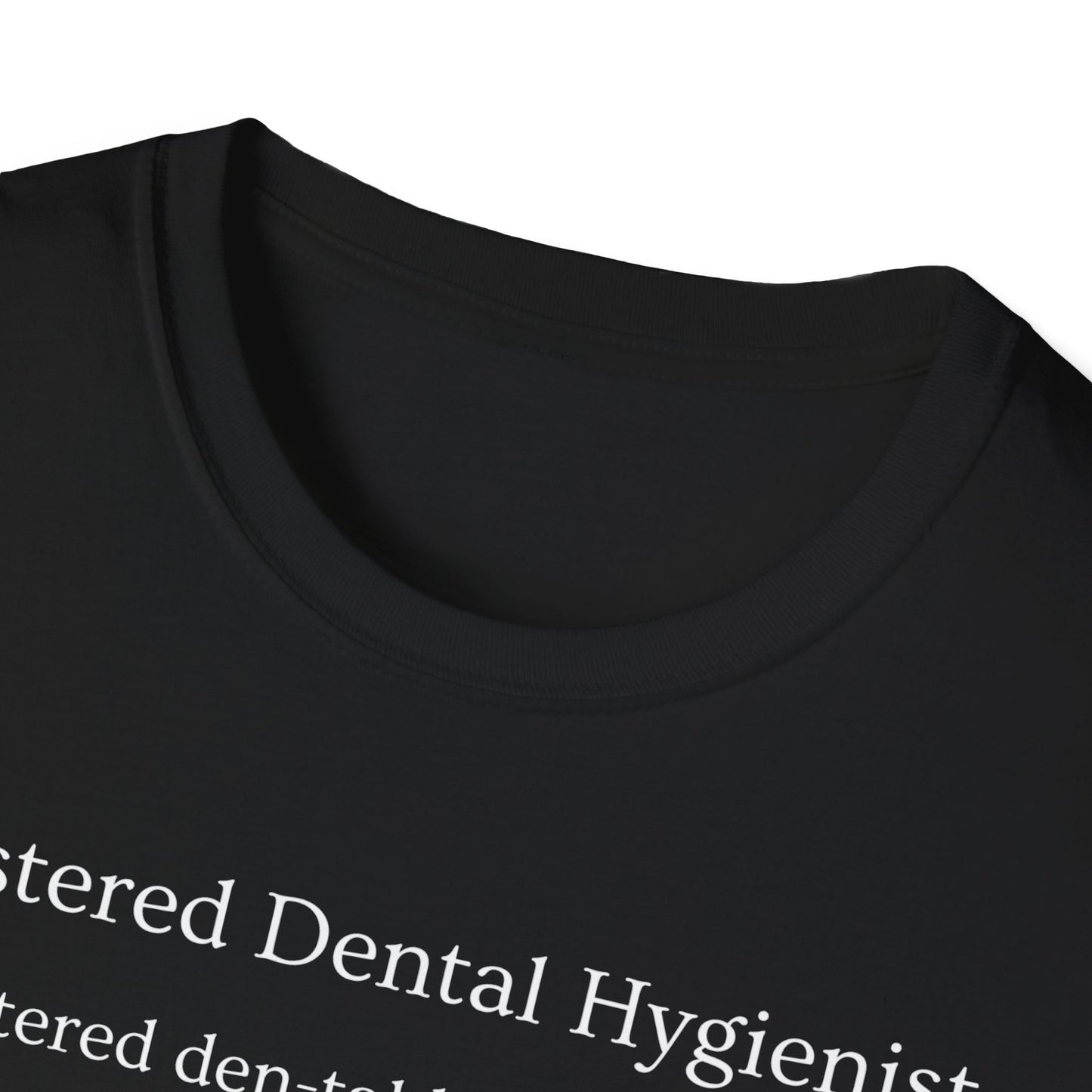 Dental Hygiene T-Shirt - Sassy Design