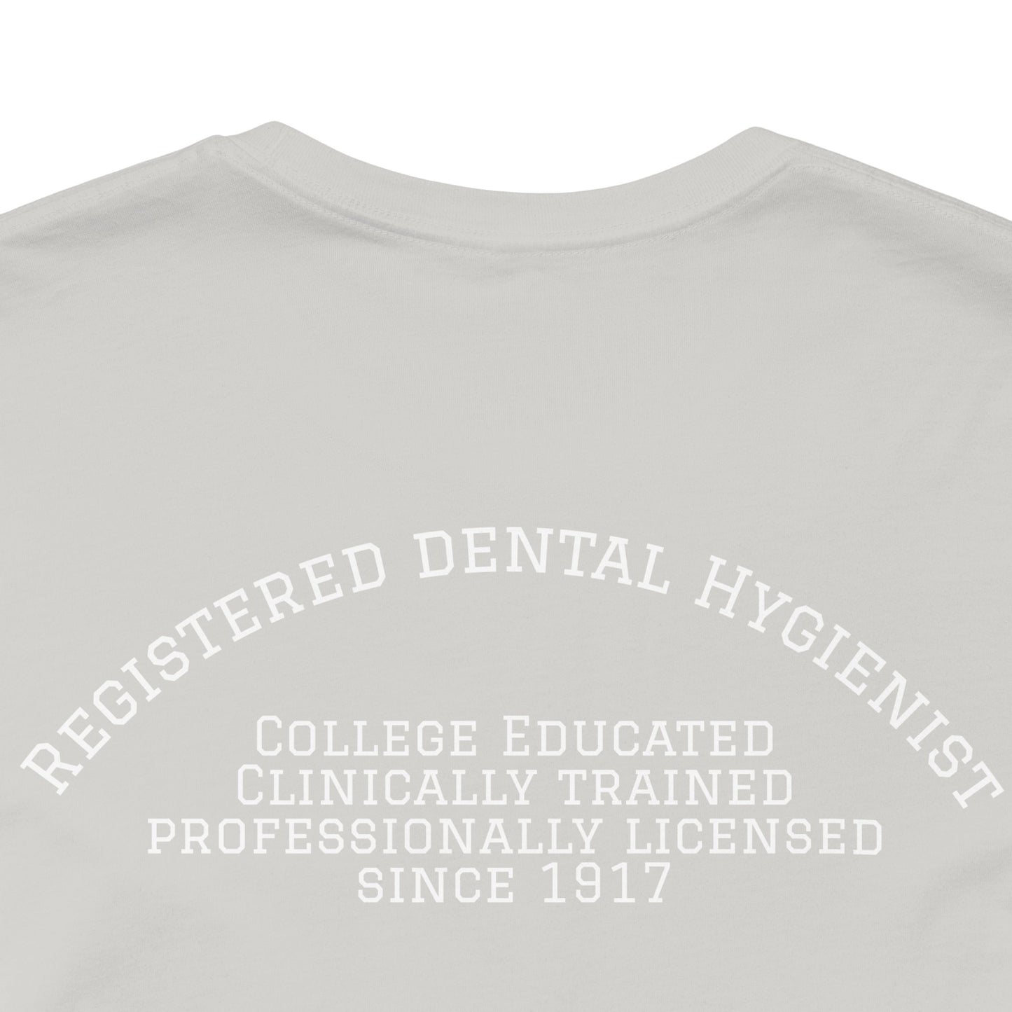 Dental Hygienist T-Shirt