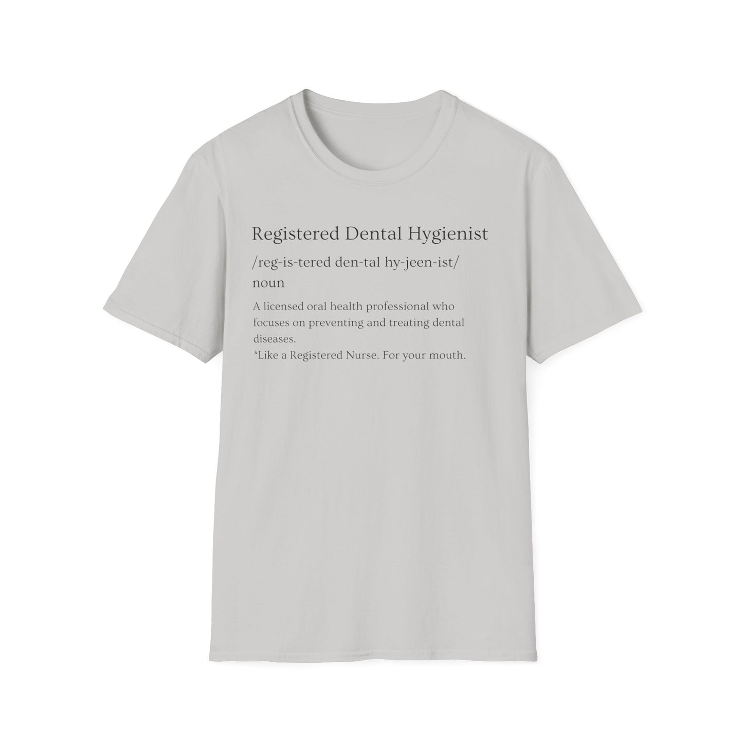 Dental Hygiene T-Shirt - Sassy Design